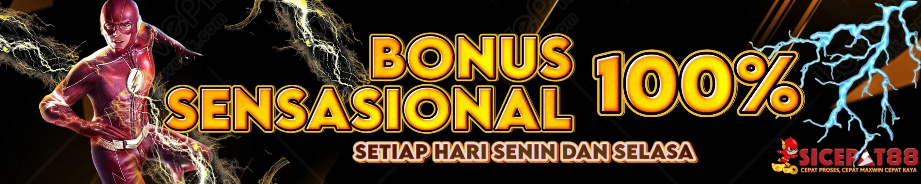 Bonus Sensational 25 25 (Setiap Senin dan Selasa)